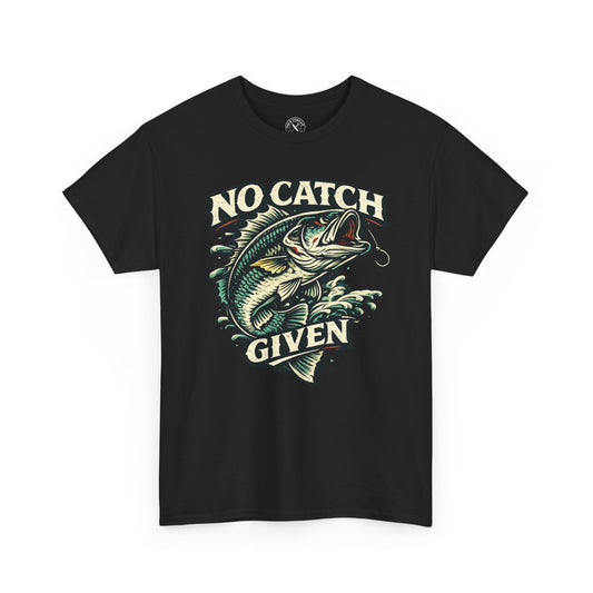 No Catch Given