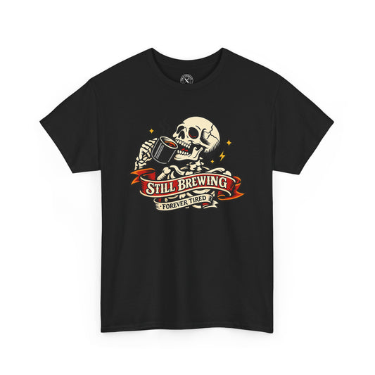 "Still Brewing Forever Tired" skull graphic t-shirt in black, Ink & Thread