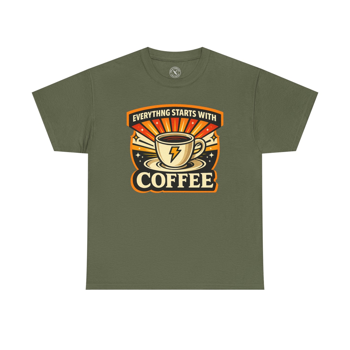 Everything Starts With Coffee