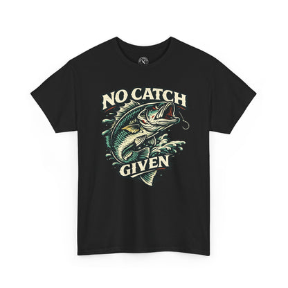 No Catch Given