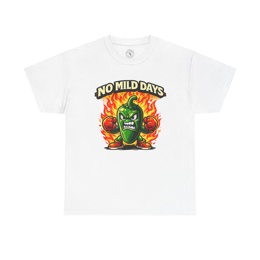 White t-shirt with a jalapeño pepper graphic and 'No Mild Days' text on a white background