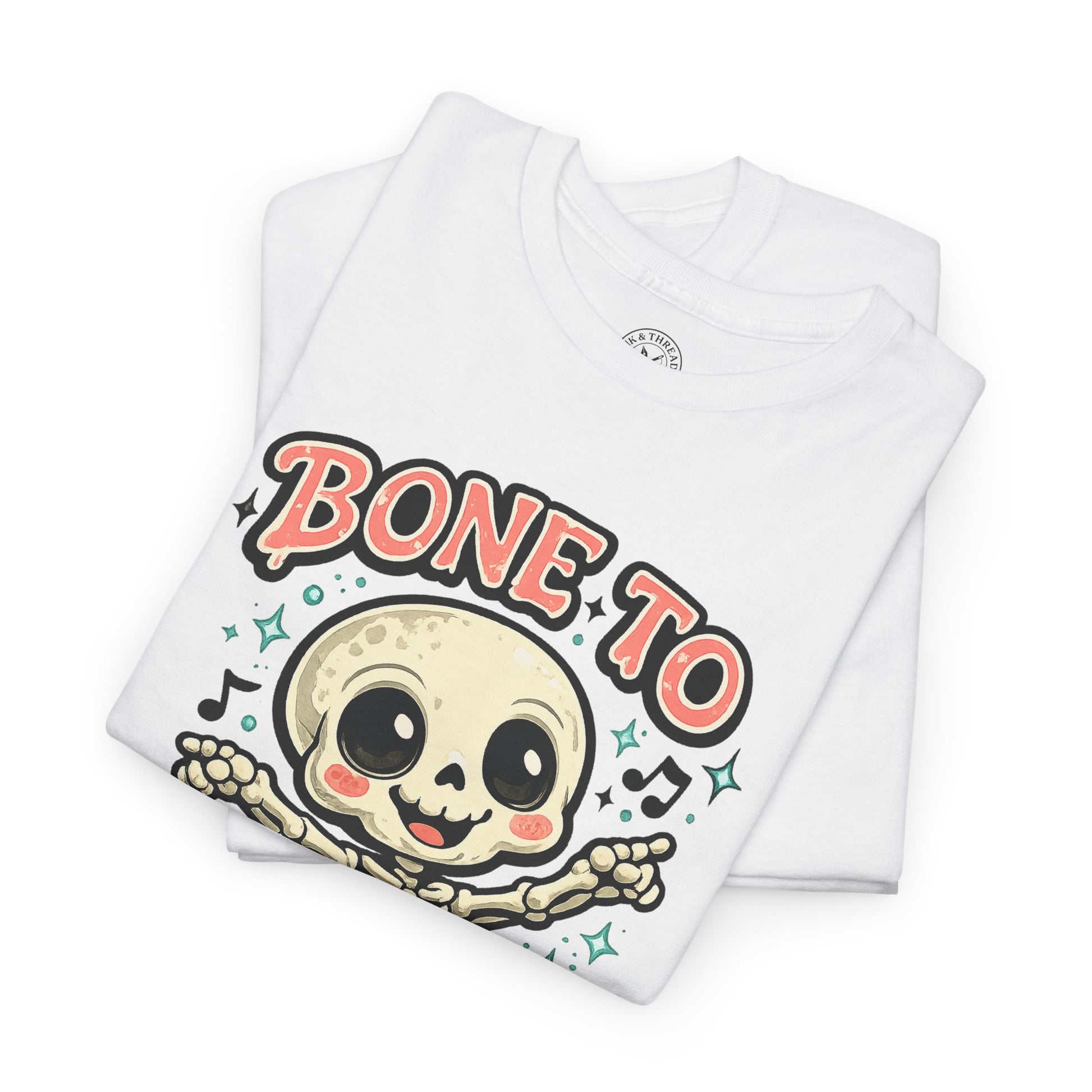 Bone to Be Wild Skeleton Halloween T-Shirt in White - Folded View with Dancing Skeleton Design