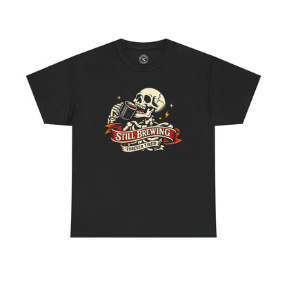 Black t-shirt with a skull and beer mug graphic and 'Still Brewing Forever Tired' text on a white background.